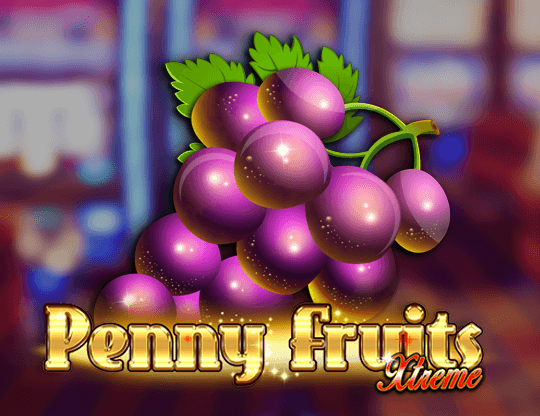 Penny Fruits Extreme